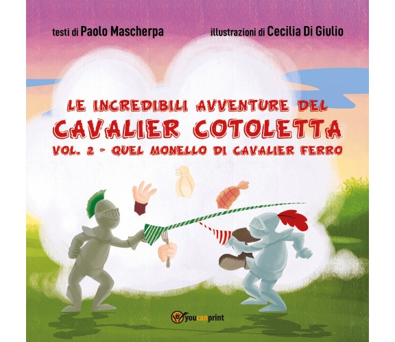 Le Incredibili Avventure del Cavalier Cotoletta Vol. II di Paolo Mascherpa,  202