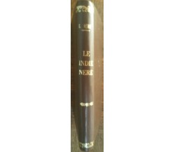 Le Indie nere - Jules Verne - Antonio Bietti & C. Editori,1907 - R