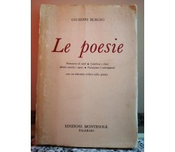 Le Poesie di Giuseppe Burgio,  1976,  Edizioni Montesole Palermo -F