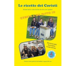 Le Ricette dei Coristi	 di Fernando Guerrieri,  2016,  Youcanprint