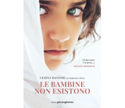 Le bambine non esistono - Ukmina Manoori, Stéphanie Lebrun - 2022