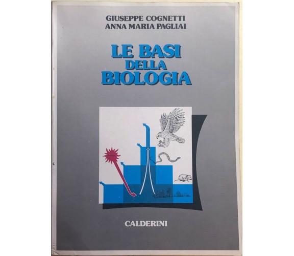 Le basi della biologia di Aa.vv., 1985, Calderini