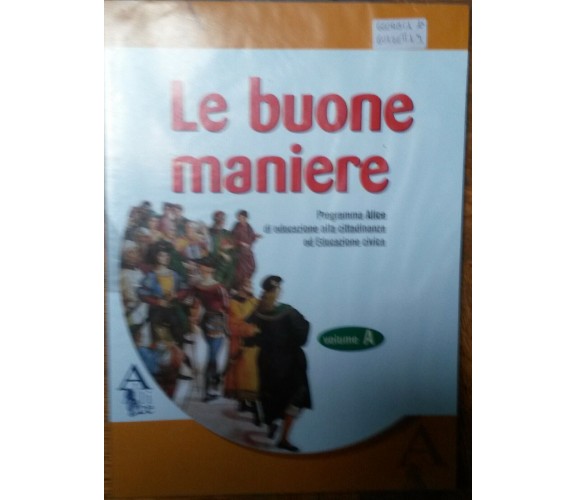 Le buone maniere Vol. A - AA.VV. - Alice, 2008 - R