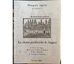 Le chiese periferiche di Angera di Associazione Culturale Partegora,  2001,  Ass