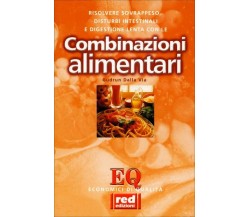 Le combinazioni alimentari di Gudrun Dalla Via,  2001,  Edizioni Red!