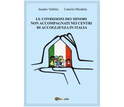 Le condizioni dei minori non accompagnati nei centri di accoglienza in Italia