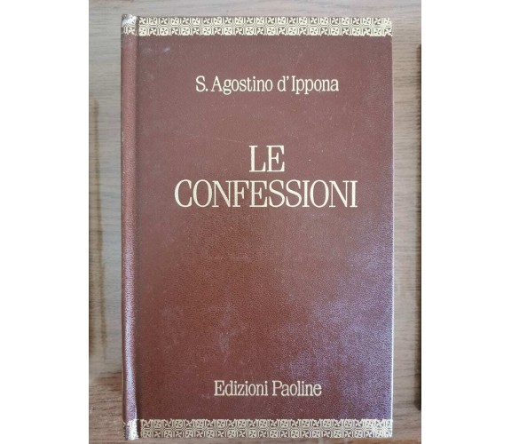 Le confessioni - S. Agostino d'Ippona - Paoline - 1991 - AR