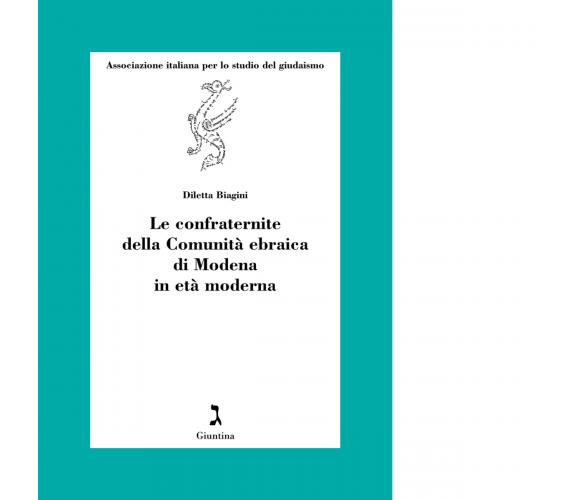 Le confraternite della Comunità ebraica di Modena in età moderna - 2023