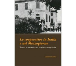 Le cooperative in Italia e nel Mezzogiorno. Teoria economica ed evidenze empiric