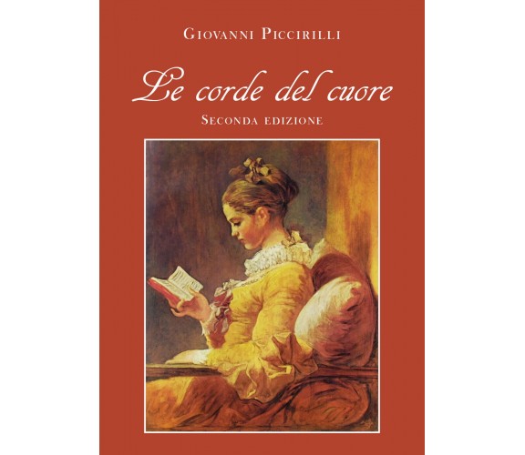 Le corde del cuore di Giovanni Piccirilli,  2021,  Youcanprint