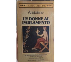 Le donne al parlamento di Aristofane, 1984, Rizzoli