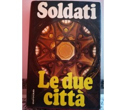 Le due Città	 di Mario Soldati,  1964,  Euroclub-F