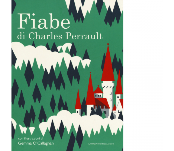 Le fiabe di Charles Perrault - la nuova frontiera junior, 2018