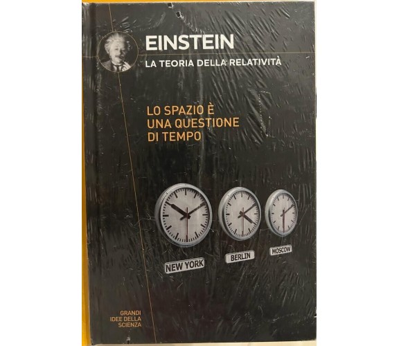 Le grandi idee della scienza n. 1 - Einstein. La teoria della relatività di Aa