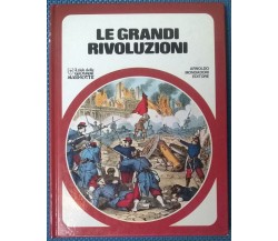 Le grandi rivoluzioni - Il club delle giovani marmotte - 1978, Mondadori - L