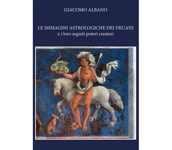 Le immagini astrologiche dei cani e i loro segreti poteri creatori di Giacomo Al