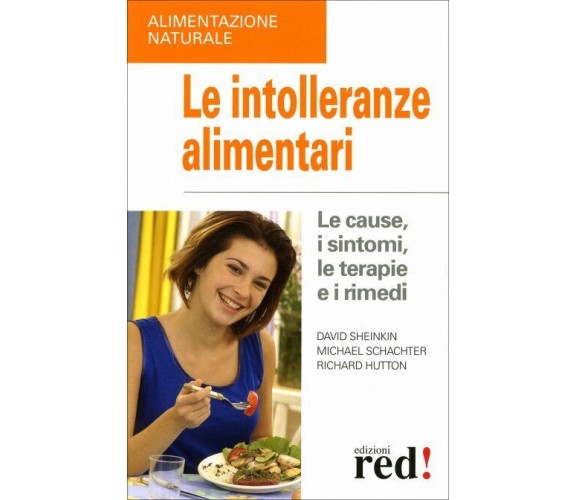 Le intolleranze alimentari di David Sheinkin, Michael Schachter, Richard Hutton,