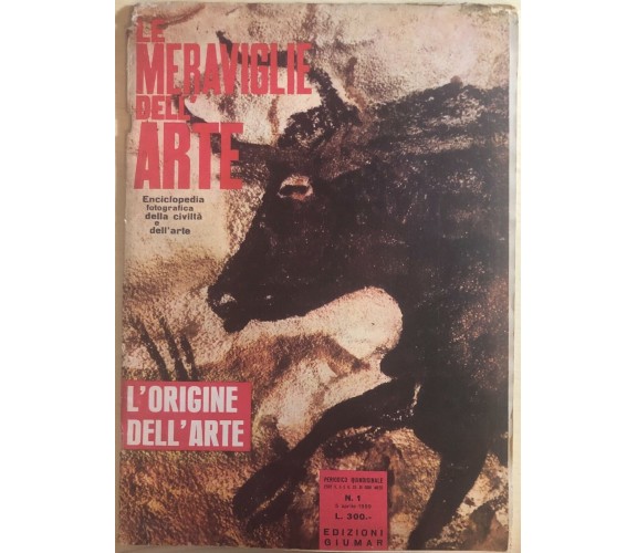 Le meraviglia dell’arte n.1 di Aa.vv.,  1959,  Edizioni Giumar