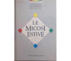 Le micosi attive di Aa.vv., 1988, L’Ariete Edizioni