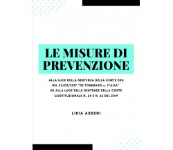 Le misure di prevenzione. Alla luce della sentenza della corte Edu del 23/02/201