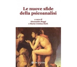 Le nuove sfide della psicoanalisi (Om Edizioni, 2019) - ER