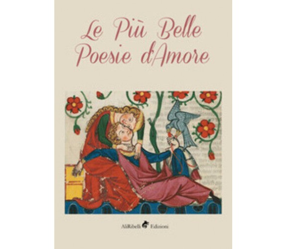 Le più belle poesie d’amore di William Shakespeare, Khalil Gibran, Elizabeth Bar