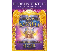 Le risposte degli angeli. 44 Carte. Con libro - Doreen Virtue - My life, 2015