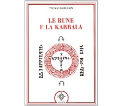 Le rune e la kabbala - Thomas Karlsson - Atanor, 2007