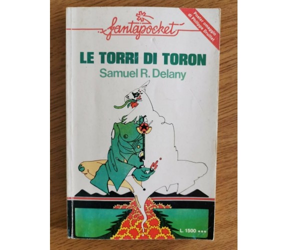 Le torri di toron - S. R. Delany - Longanesi - 1976 - AR