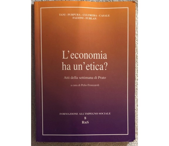 L’economia ha un’etica di Aa.vv.,  1996,  Rns