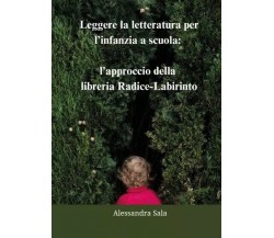 Leggere la letteratura per l’infanzia a scuola: l’approccio della libreria Radic