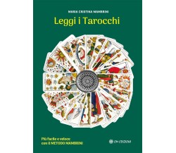 Leggi i Tarocchi di Maria Cristina Mambrini, 2023, Om Edizioni