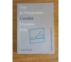 L'eredità - G. de Maupassant - Einaudi - 1996 - AR