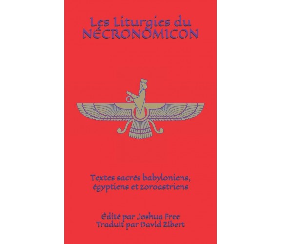 Les Liturgies du Nécronomicon - Free - Independently published, 2020