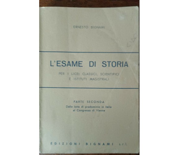 L'esame di storia (parte seconda) - Ernesto Bignami - Bignami, 1979 - A