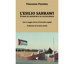 L’esilio sahrawi	 di Vincenzo Pezzino,  Algra Editore