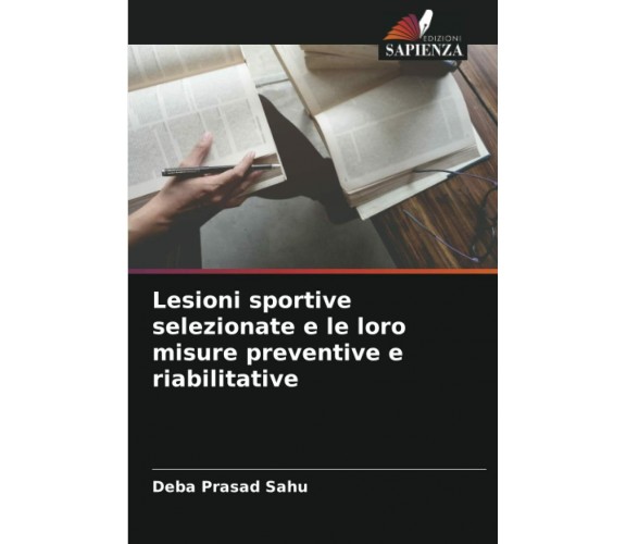 Lesioni sportive selezionate e le loro misure preventive e riabilitative - 2021