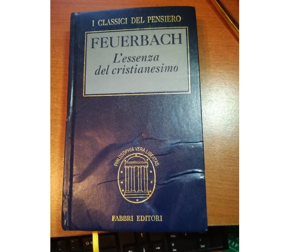 L'essenza del cristianesimo - Feuerbach - Fabbri - 1995 - M