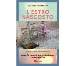 L’estro nascosto	 di Claudio Panzarani,  2018,  Youcanprint