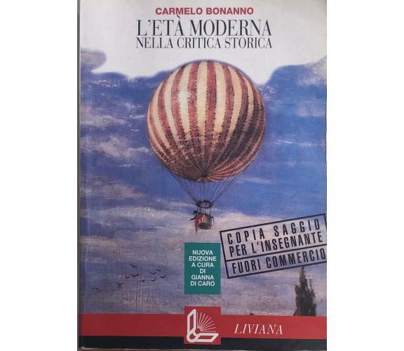 L’età moderna nella critica storica di Carmelo Bonanno, 1995, Liviana