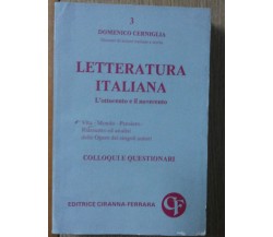 Letteratura italiana - Cerniglia - Editrice Ciranna- Ferrara,1977 - R