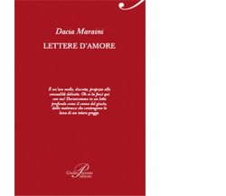 Lettere d'amore. Con CD Audio - Dacia Maraini - Perrone editore,2014