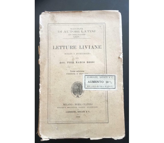 Letture Liviane - Pier Marco Rossi,  1912,  Società Editrice Dante Alighieri - P