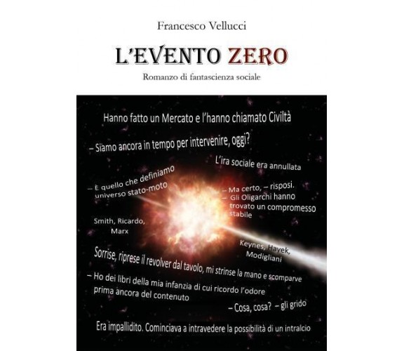 L’evento Zero di Francesco Vellucci,  2022,  Youcanprint