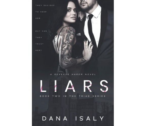 Liars di Dana Isaly,  2021,  Indipendently Published