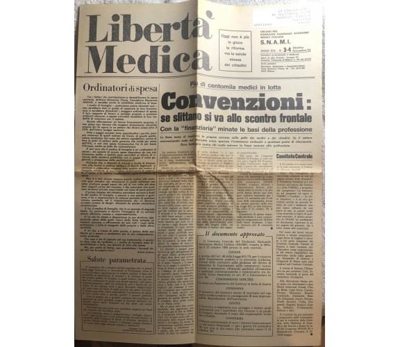 Libertà medica n. 3/4 di Aa.vv.,  1983,  Snami