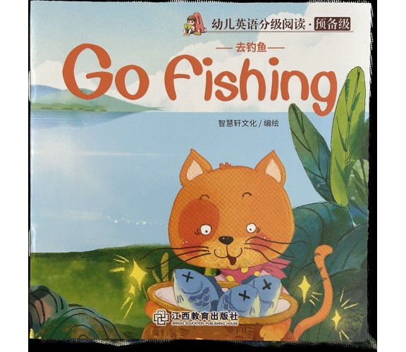 Libretto per bambini Go fishing Inglese e cinese di Aa.vv., 2020, Jiangxi Edu