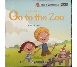 Libretto per bambini Go to the Zoo Inglese e cinese di Aa.vv., 2020, Jiangxi 