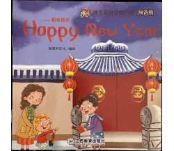 Libretto per bambini Happy New Year Inglese e cinese di Aa.vv., 2020, Jiangxi