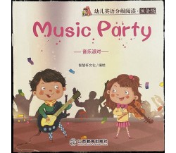 Libretto per bambini Music party Inglese e cinese di Aa.vv., 2020, Jiangxi Ed